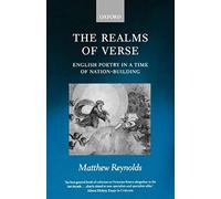 The Realms Of Verse 1830-1870 Matthew Reynolds (Auteur)