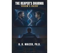 The Reaper's Dharma: Occam's Razor