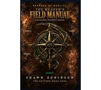 The Reaper's Field Manual: A Behavioral Reference Manual