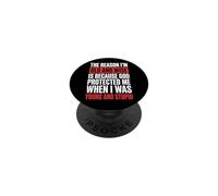 The Reason I'm Old and Wise is Because God Protected Me PopSockets PopGrip Adhésif