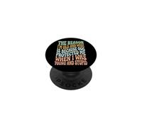 The Reason I'm Old and Wise is Because God Protected Me PopSockets PopGrip Adhésif