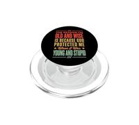The Reason I'm Old and Wise is Because God Protected Me PopSockets PopGrip pour MagSafe