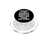 The Reason I'm Old and Wise is Because God Protected Me PopSockets PopGrip pour MagSafe