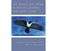 The Reason Why Crows In African Countries Have White Color