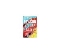 The Reason You're Alive