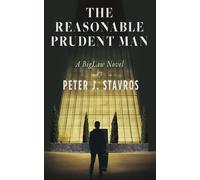 The Reasonable Prudent Man - Peter J. Stavros - Silent Clamor Press - ebook (ePub) - Livre