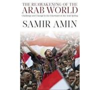 The Reawakening Of The Arab World