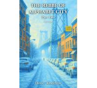 The Rebbe of Alphabet City-Part Two Winter