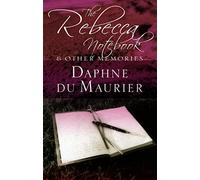 The Rebecca Notebook: and other memories