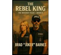 The Rebel King