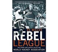 The Rebel League ED WILLES (Auteur)