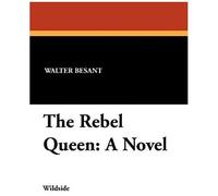 The Rebel Queen