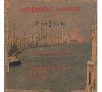 Up Bustle & Out - Master Rebel Radio. [Import]