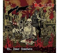 The Rebel Riot - to. Dear Comrade (Red Vinyl) [Import]