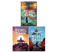 The Rebel Skies Trilogy by Ann Sei Lin (Rebel Skies, Rebel Fire, Rebel Dawn)
