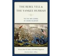 The Rebel Yell & The Yankee Hurrah