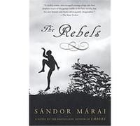 The Rebels, Vintage International Series Sandor Marai (Auteur)