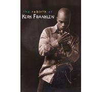 The Rebirth of Kirk Franklin