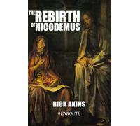 The Rebirth of Nicodemus