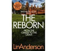 The Reborn by Lin Anderson Lin Anderson (Auteur)