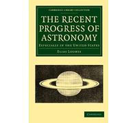 The Recent Progress Of Astronomy