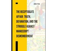 The ReceptioGate Affair: Truth, Defamation, and the Struggle Against Manuscript Dismemberment: #receptiogate