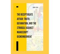 The ReceptioGate Affair: Truth, Defamation, and the Struggle Against Manuscript Dismemberment: #Receptiogate