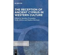 The Reception Of Ancient Cyprus In Western Culture