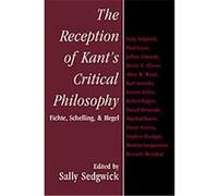 The Reception of Kant's Critical Philosophy