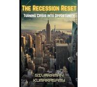The Recession Reset: Turning Crisis into Opportunity