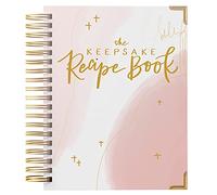 The Recipe Book: A Beautiful & Modern Keepsake Recipe Notebook & Organizer to Write in Your Own Recipes - Blank Recipe Book & Cookbook - Removable 4 x 6 Recipe Cards to Share with Friends & Family