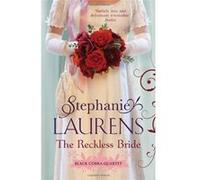The Reckless Bride: Number 4 in series (Black Cobra Quartet) Laurens, Stephanie (Auteur)