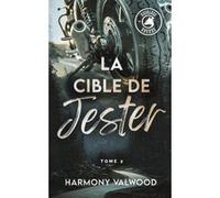 The Reckless Hounds T2 - La cible de Jester: Une romance biker addictive !