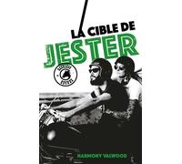 The Reckless Hounds T2 - La cible de Jester Une romance biker addictive ! - Harmony Valwood - BMR - broché - Roman