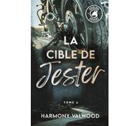 The Reckless Hounds T2 - La cible de Jester Une romance biker addictive ! - Harmony Valwood - Hlab Eds - Poche - Roman