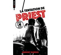 The reckless Hounds - T3 La tentation de Priest: Une romance biker addictive !