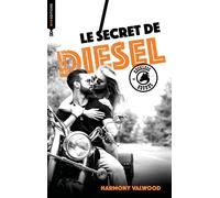 The Reckless Hounds - T4 Le secret de Diesel Une romance biker addictive ! - Harmony Valwood - BMR - broché - Roman