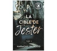 The Reckless Hounds - Tome 2 - La Cible De Jester