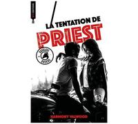 The Reckless Hounds - Tome 3 - La Tentation De Priest