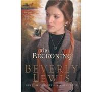 The Reckoning by Beverly Lewis Beverly Lewis (Auteur)