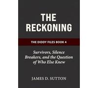 The Reckoning: Survivors, Silence Breakers, and the Question of Who Else Knew