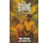 The Reckoning: You Can’t Hide Forever 2nd Edition