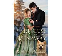 The Recluse and the Runaway - Barbara Monajem - Barbara Monajem - ebook (ePub) - Livre