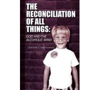 The Reconciliation Of All Things