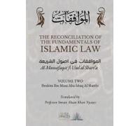 The Reconciliation Of The Fundamentals Of Islamic Law