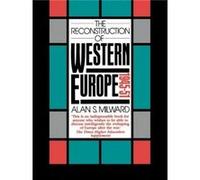 The Reconstruction of Western Europe 194551 by Alan S. Milward Alan S. Milward (Auteur)