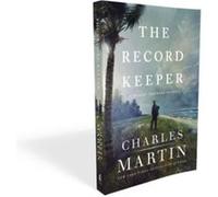 The Record Keeper by Charles Martin Charles Martin (Auteur)