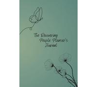 The Recovering People Pleaser's Journal
