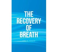 The Recovery of Breath