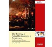 The Recovery of Natural Environments in Architecture: Air, Comfort and Climate (Building Research and Information) - [Version Originale] Inconnu (Auteur)